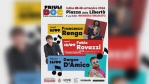 Tutto molto interessante: Rovazzi, Renga e DArgen D’amico a Friuli Doc
